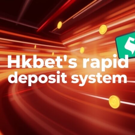 Hkbet急速託付款：快速便捷的娛樂支付方式